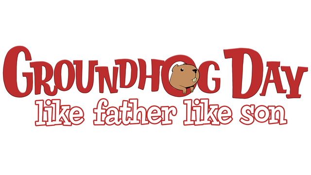 Groundhog Day: Like Father Like Son- Backlog.rip