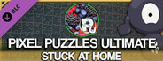 Jigsaw Puzzle Pack - Pixel Puzzles Ultimate: Stuck At Home