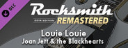 Rocksmith® 2014 Edition – Remastered – Joan Jett & the Blackhearts - “Louie Louie”
