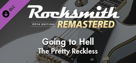 Rocksmith® 2014 Edition – Remastered – The Pretty Reckless - “Going to Hell” cover art