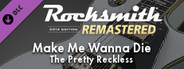 Rocksmith® 2014 Edition – Remastered – The Pretty Reckless - “Make Me Wanna Die”