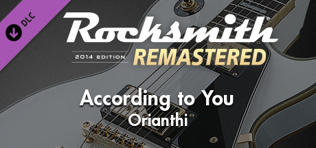 Rocksmith® 2014 Edition – Remastered – Orianthi - “According to You” cover art