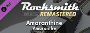 Rocksmith® 2014 Edition – Remastered – Amaranthe - “Amaranthine”