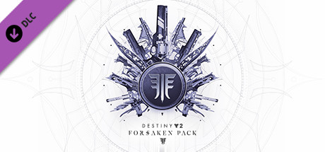 Destiny 2: Forsaken Pack cover art