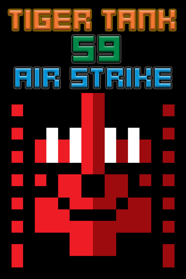 Tiger Tank 59 Ⅰ Air Strike for steam