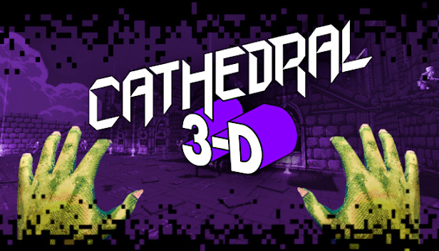 Cathedral 3-D