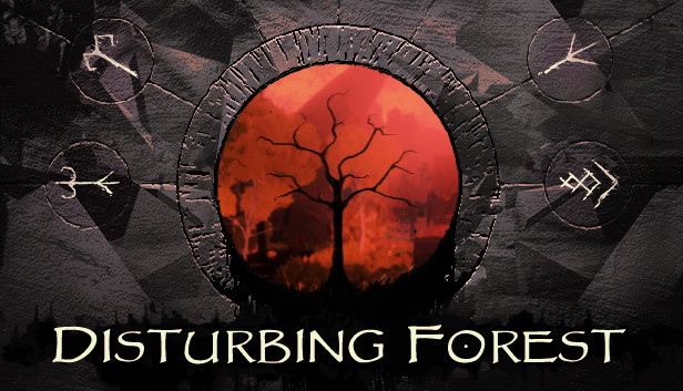 Disturbing Forest