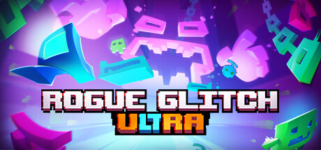 Rogue Glitch Ultra cover art
