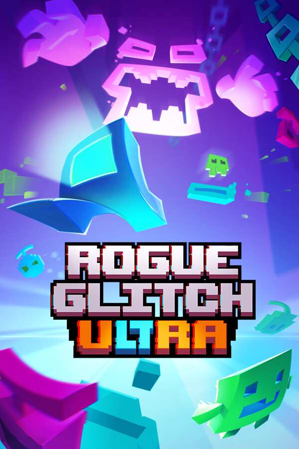 Rogue Glitch Ultra Artwork