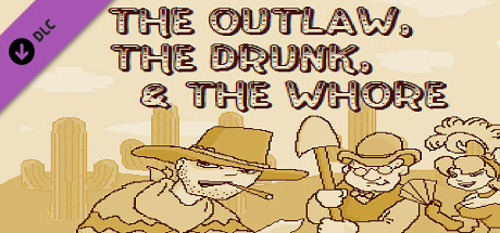 The Outlaw, The Drunk, & The Whore- OST cover art