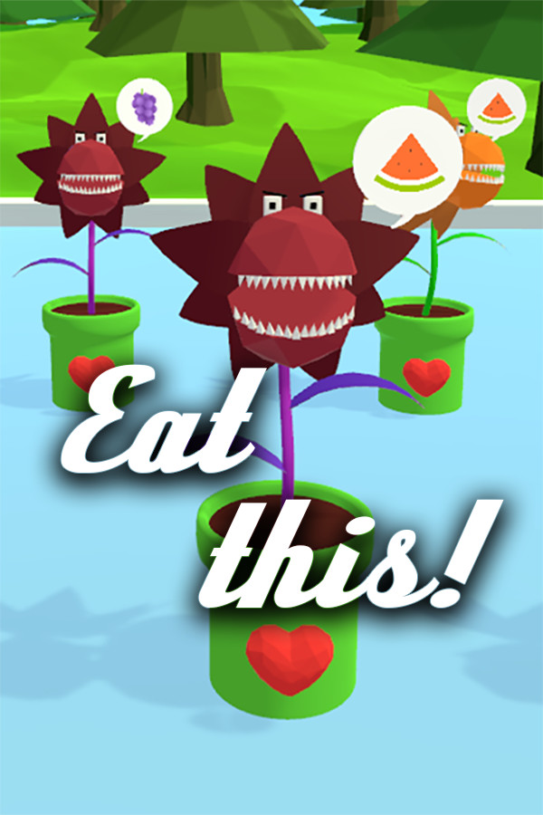 Eat this! for steam Eat this! for steam