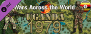 Wars Across The World: Uganda 1979