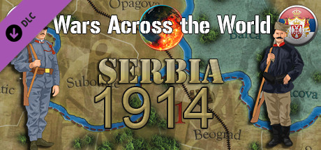 Wars Across The World: Serbia 1914