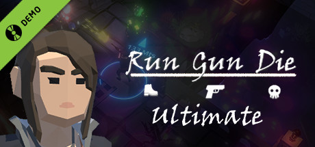 Run Gun Die Ultimate Demo cover art