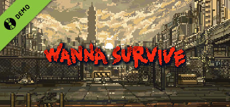 Wanna Survive Demo cover art