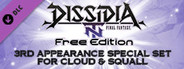 DFF NT: 3rd Appearance Special Set for Cloud & Squall