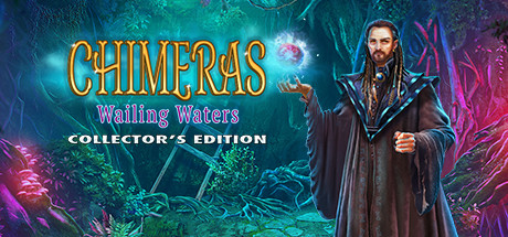 Chimeras: Wailing Waters Collector's Edition cover art