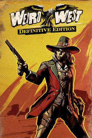 Weird West: Definitive Edition