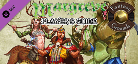 Fantasy Grounds - Margreve Player's Guide (5E)