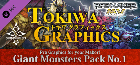 RPG Maker MV - TOKIWA GRAPHICS Giant Monsters Pack No.1