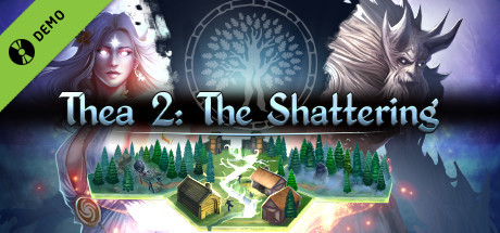 Thea 2: The Shattering Demo cover art