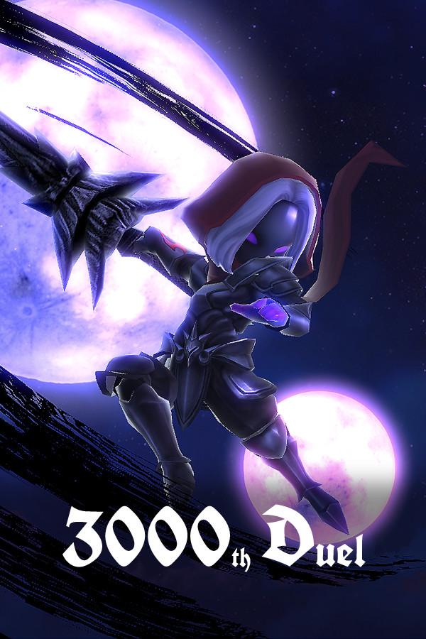 3000th Duel for steam 3000th Duel for steam