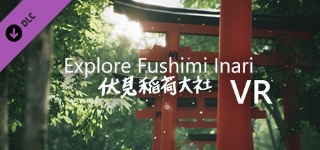 Explore Fushimi Inari VR cover art