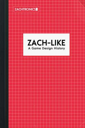 ZACH-LIKE poster image on Steam Backlog