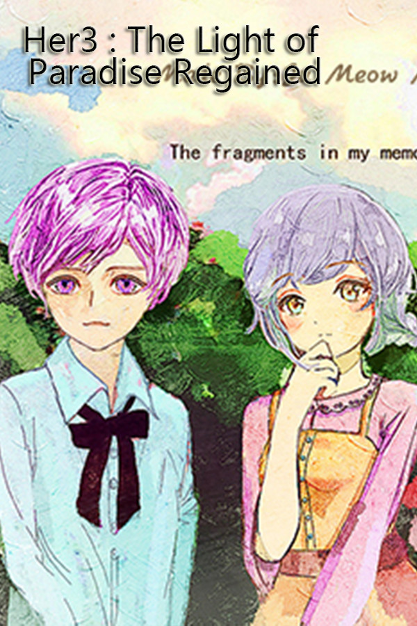 她3 : 复乐园之曦 Her3 : The Light of Paradise Regained for steam