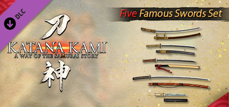 KATANA KAMI: A Way of the Samurai Story - Five Famous Swords Set