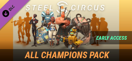 Steel Circus - All Champions Pack cover art