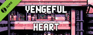 Vengeful Heart Demo