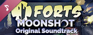 Forts - Moonshot Soundtrack
