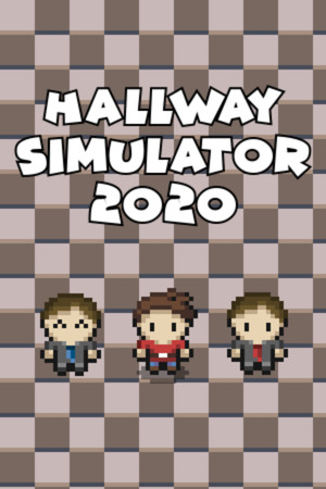 Hallway Simulator 2020