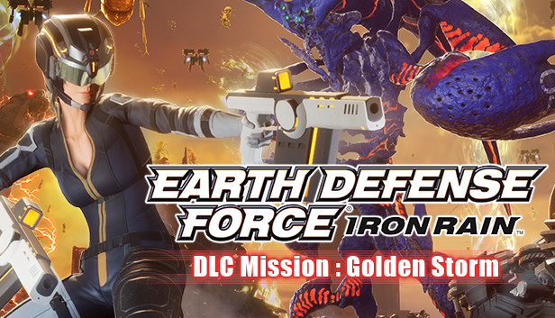 Earth Defense Force Iron Rain Dlc Mission Golden Storm を購入する