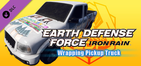 EARTH DEFENSE FORCE: IRON RAIN - Item: Wrapping Pickup Truck cover art