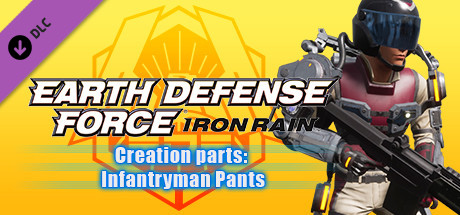 EARTH DEFENSE FORCE: IRON RAIN - Creation parts: Infantryman Pants