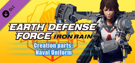 EARTH DEFENSE FORCE: IRON RAIN - Creation parts: Naval Uniform cover art