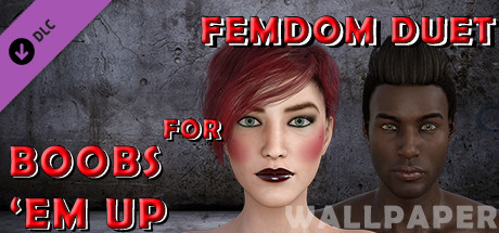 Femdom duet for Boobs 'em up - Wallpaper cover art