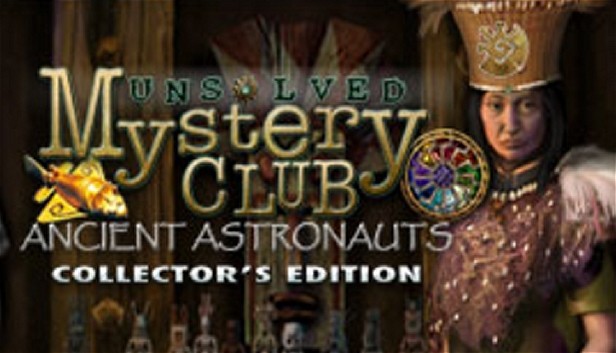 Unsolved Mystery Club: Ancient Astronauts (Collector´s Edition)