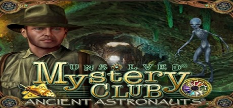 Unsolved Mystery Club: Ancient Astronauts (Collector's Edition)