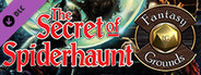 Fantasy Grounds - D&D Classics: The Secret of Spiderhaunt (2e)