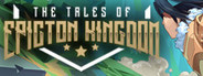 The Tales of Epicton Kingdom