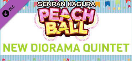 SENRAN KAGURA Peach Ball - New Diorama Pose Quintet cover art