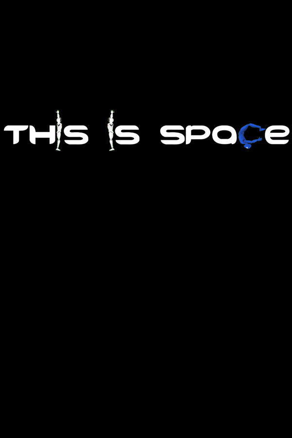 This Is Space for steam This Is Space for steam