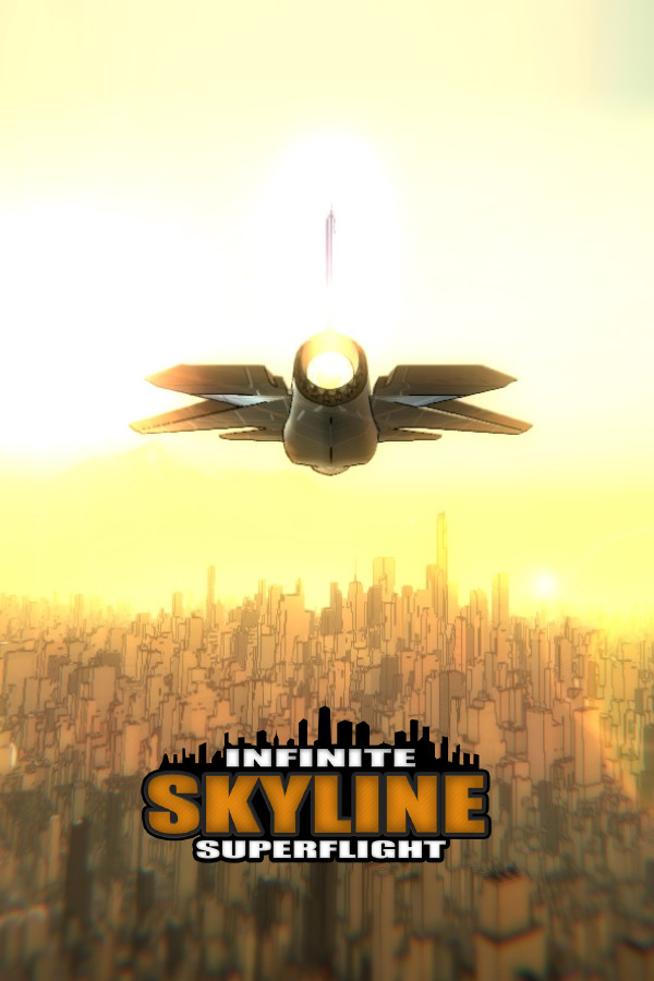Infinite Skyline: Superflight for steam Infinite Skyline: Superflight for steam