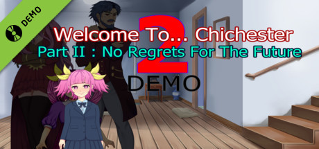 Welcome To... Chichester 2 - Part 2 : No Regrets For The Future Demo cover art