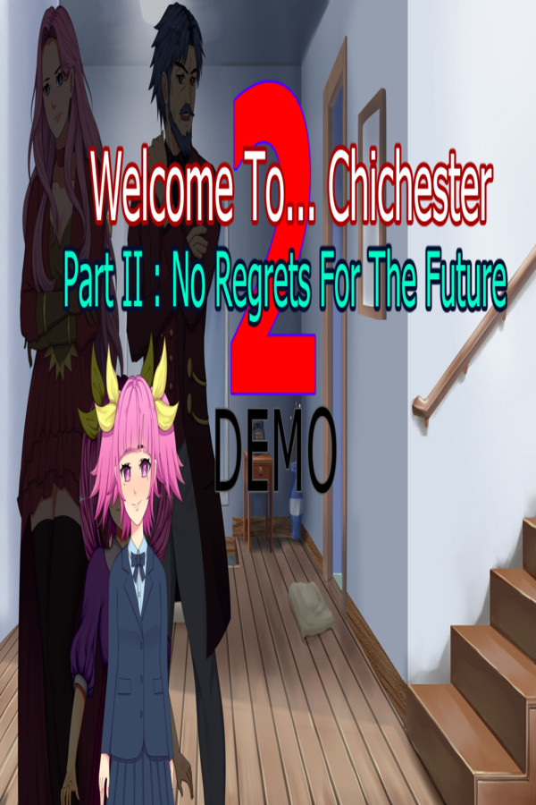 Welcome To... Chichester 2 - Part 2 : No Regrets For The Future Demo