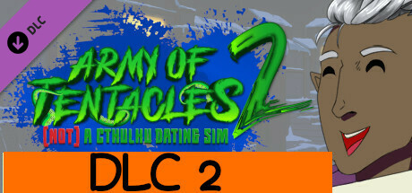 Army of Tentacles: (Not) A Cthulhu Dating Sim 2:  DLC 2 cover art