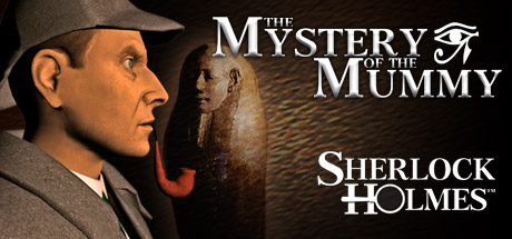 View Sherlock Holmes: The Mystery of The Mummy on IsThereAnyDeal